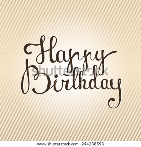 Happy Birthday Greeting Card Lettering Design Stock Vector 551579458 ...