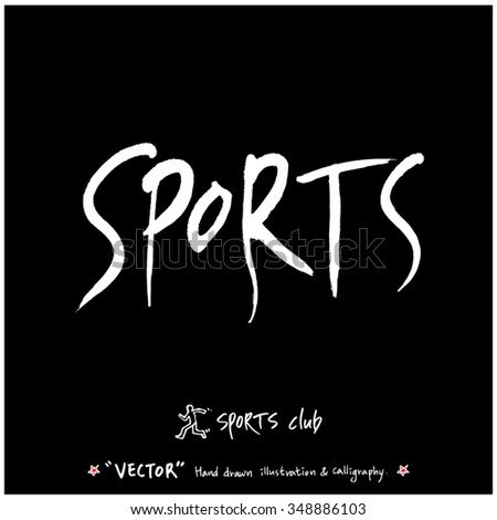 Sports Poster Calligraphy Illustration Hand Drawn Stock Vector ...