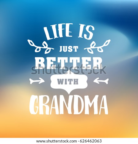 Download Vector Quote Mommy Knows Lot Grandma Stock Vector ...