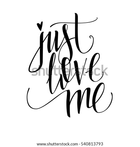 just love calligraphy Stock We Hand Vector Lettering Expression Can Yes