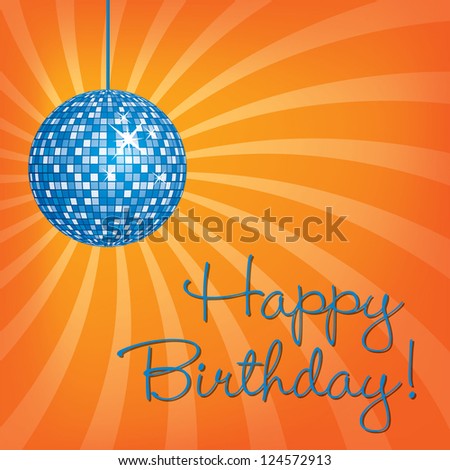 Blue Disco Ball Happy Birthday Card Stock Vector 124572913 - Shutterstock