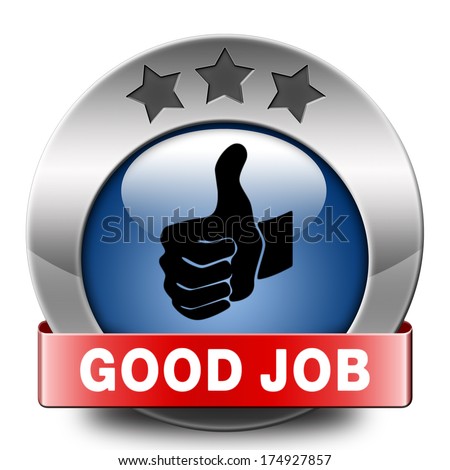 Well Done Good Job Excellent Performance Stock Illustration 140132848 ...