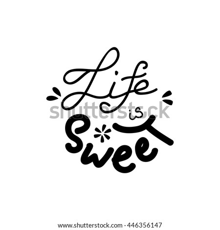 Life is sweet essay