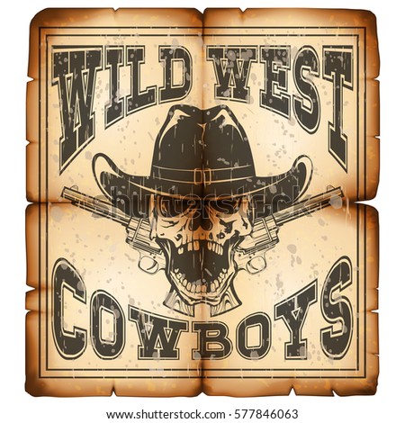 Vintage Wild West Wanted Poster Old Stock Vector 316008731 - Shutterstock