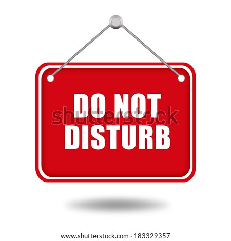 Do Not Disturb Work Progress Stock Vector 229254166 - Shutterstock