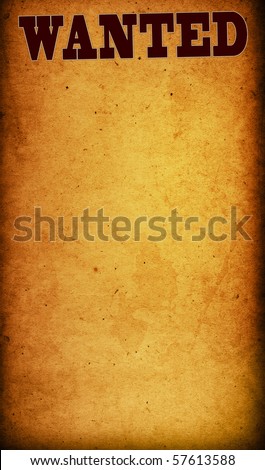 Wanted Poster On Old Paper Background Stock Photo 2155218 - Shutterstock