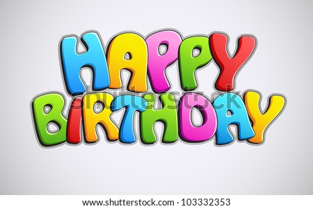 Illustration Happy Birthday Typography Background Stock Vector ...