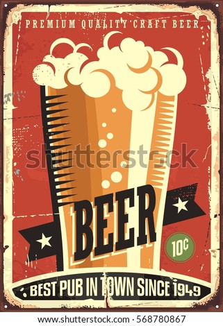 Beer Advertising On Old Metal Background With Glass Of And Creative Typography Vintage Pub Beer Advertising On Old Metal Background With Glass Of And Creative Typography Vintage Pub
